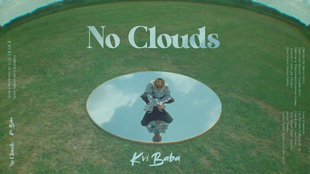 Kvi Baba / No Clouds (Official Music Video) (Prod. BACHLOGIC)
