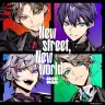 『New street, New world』