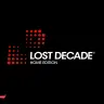 「LOST DECADE – HOME EDITION – supported by Budweiser」