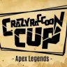 Crazy Raccoon Cup Apex Legends