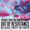 TREKKIE TRAX 3rd Anniversary 「Carpainter - Out Of Resistance」 Release Party TOKYO