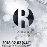 「R LOUNGE 5th Anniversary DAY1 」                                  