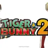 『TIGER & BUNNY 2』