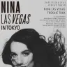 「Nina Las Vegas in TOKYO」