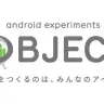 Android Experiments OBJECT