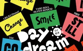 「Daydream」PV公開！ ヒルクライムのTOC、LB、R指定ら参加のマイクリレー