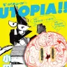 「UTOPIA!!」