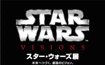 シリーズ最新作に先駆け　スター・ウォーズ展が六本木で開催