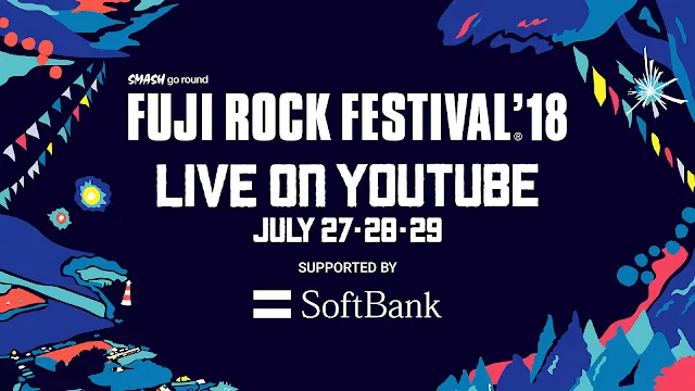 平成最後の夏はお家でも「FUJI ROCK」 YouTubeライブ配信が決定