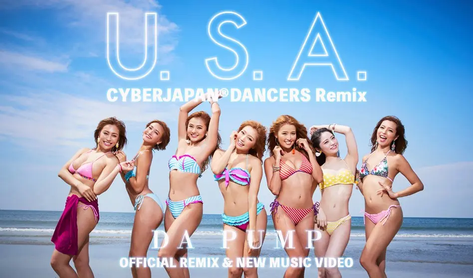「U.S.A」CYBERJAPAN DANCERS がリミックス　夏全開でごきげんだぜッ🌊