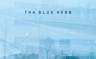 THA BLUE HERB、7年ぶり新アルバム発表　全30曲、計150分以上