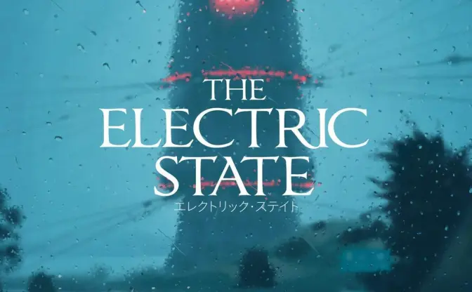 SF世界を旅する少女とロボ『THE ELECTRIC STATE』 ルッソ兄弟がNetflixで映画化