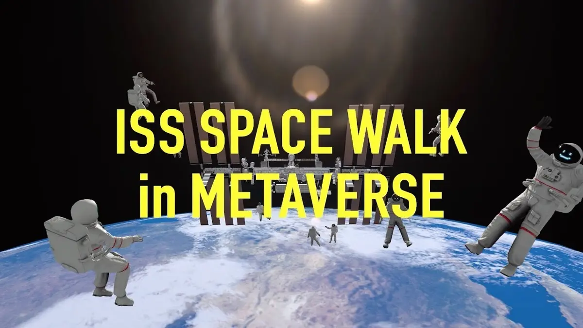 「ISS SPACE WALK in METAVERSE」