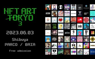 NFTアートの祭典「NFT ART TOKYO 3」開催 天野喜孝、村上隆、SO-SOら64組が参加
