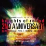 「knights of round 2ND ANNIVERSARY」フライヤー