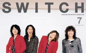 THE YELLOW MONKEY『SWITCH』特集 今語られるバンド解散と再集結