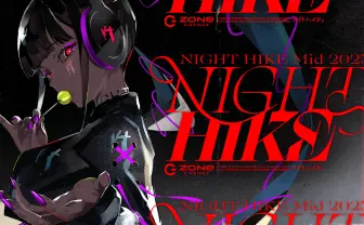 ネット音楽×イラスト×映像の融合イベント「NIGHT HIKE」タイムテーブル公開