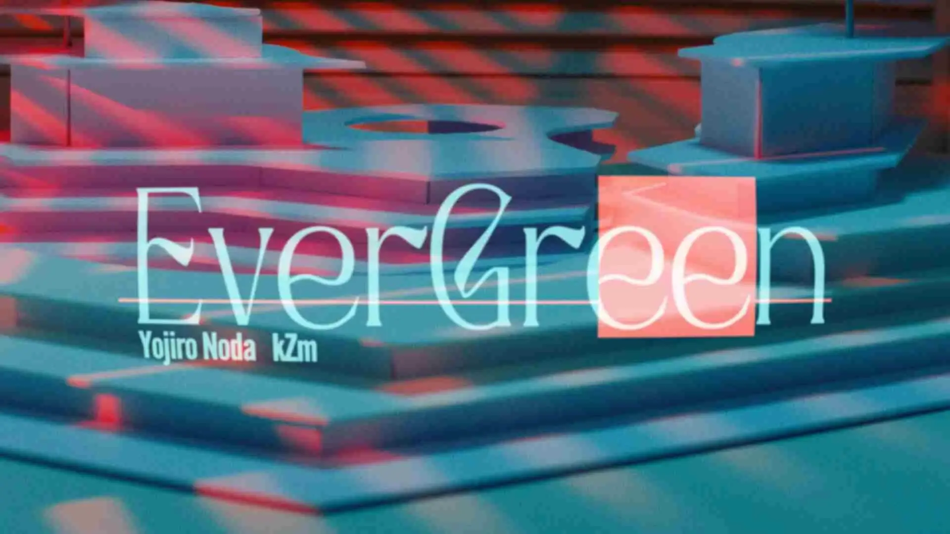 RADWIMPS野田洋次郎とkZmが共作「EVERGREEN feat.kZm」MVを公開