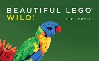 世界中のレゴアートが集結! 『Beautiful LEGO WILD!』が圧巻