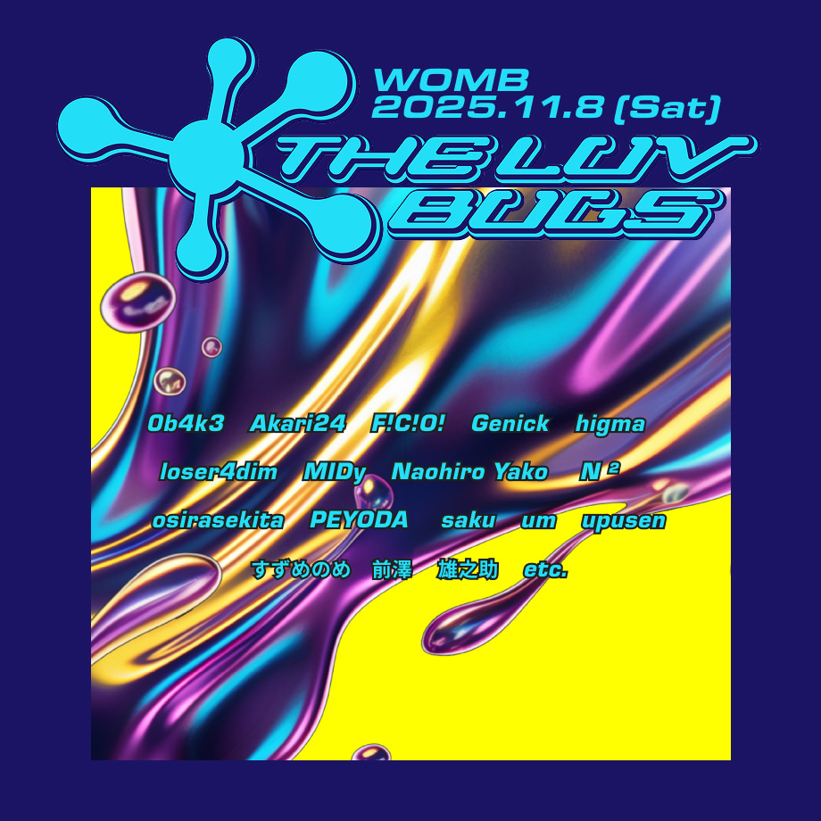 偏愛”の音楽イベント「THE LUV BUGS Vol.3」開催決定 0b4k3、雄之助ら