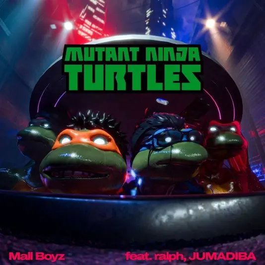 「MUTANT NINJA TURTLES feat. ralph, JUMADIBA」