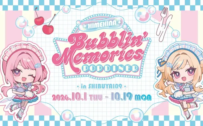VTuberユニット「HIMEHINA」が渋谷109でコラボカフェ開催　ご当地メニューでワールドツアーを振り返る