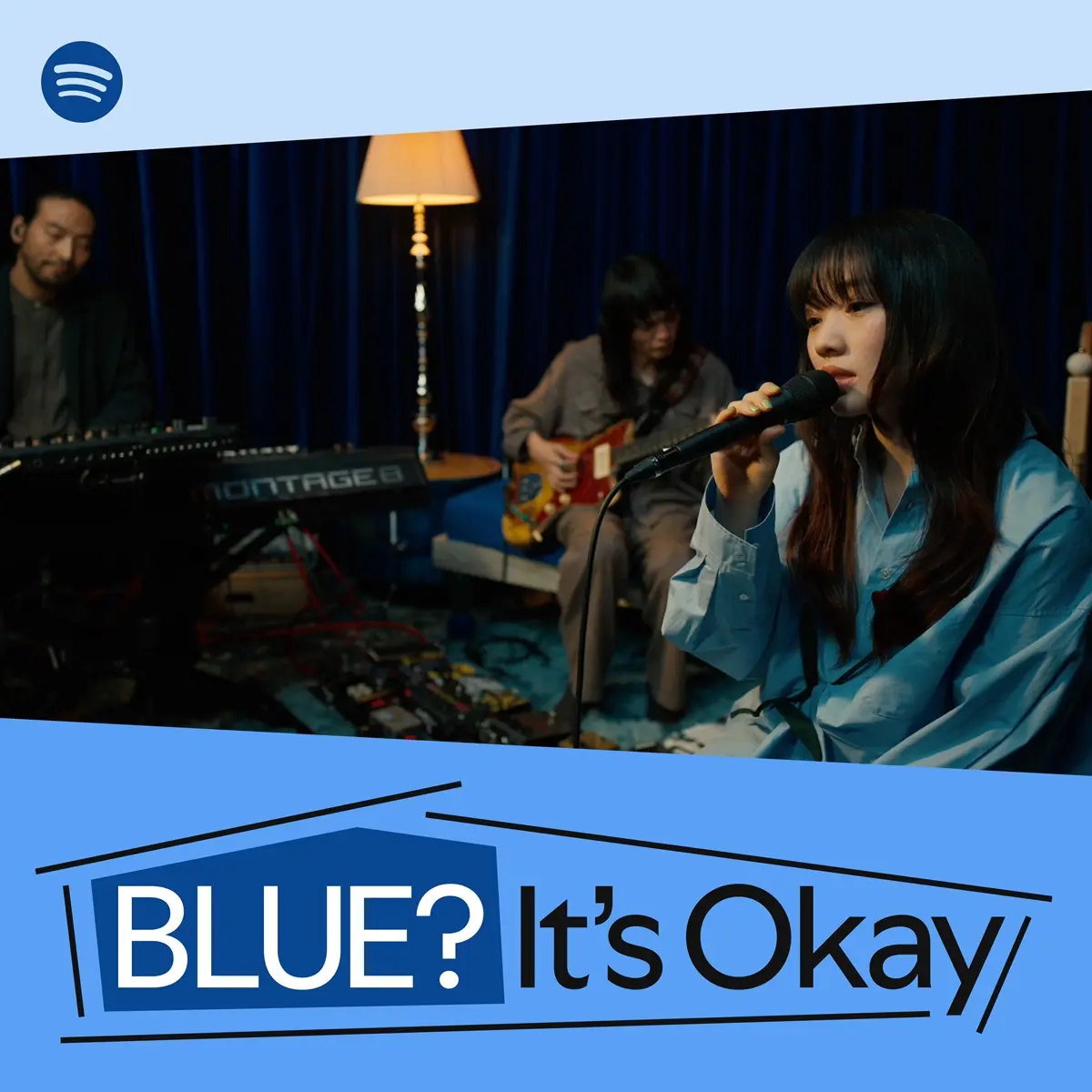 「そして僕は途方に暮れる - Spotify BLUE? It’s Okay Ver.」
