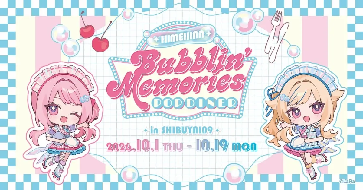 VTuberユニット「HIMEHINA」が渋谷109でコラボカフェ開催　ご当地メニューでワールドツアーを振り返る